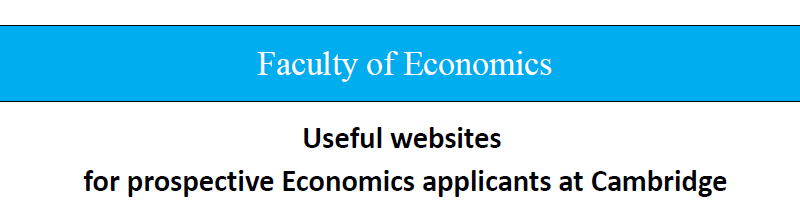 Useful websites for prospective Economics applicants at Cambridge